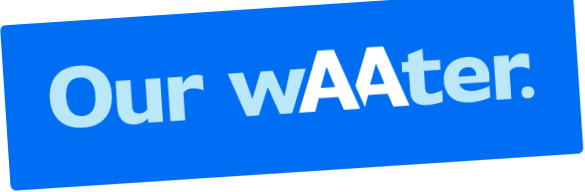 Our wAAter